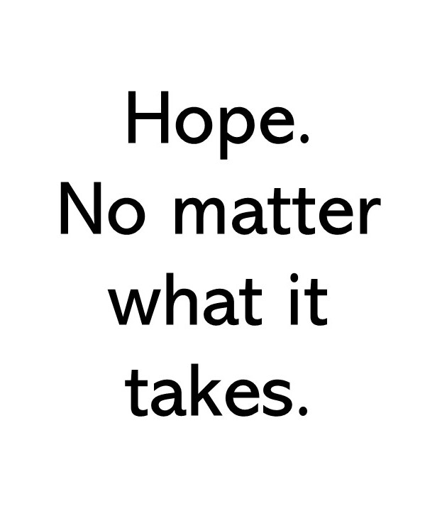 Title text that says Hope no matter what it takes